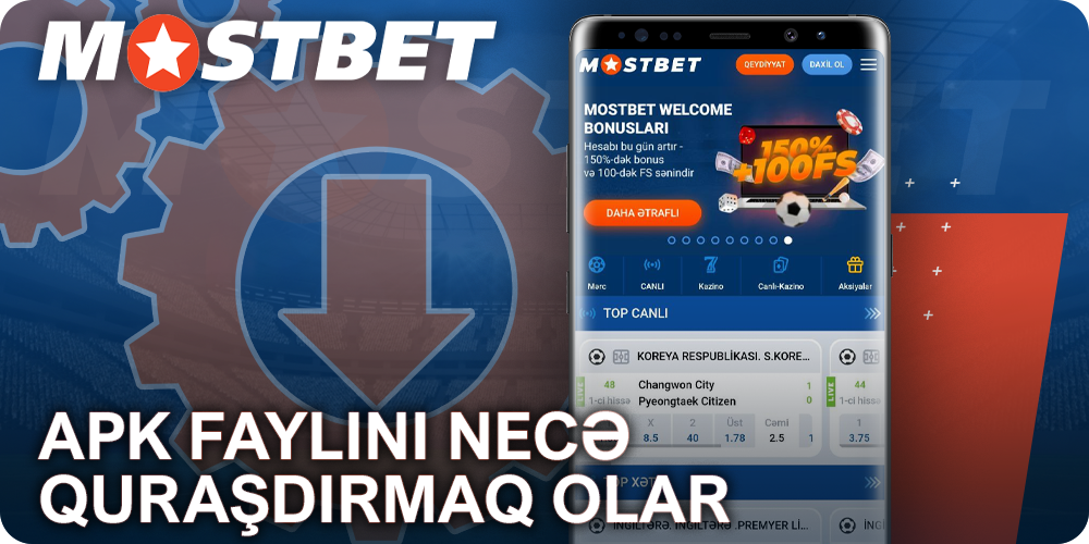 Android telefonunda Mostbet apk faylını quraşdırmaq üçün təlimatlar